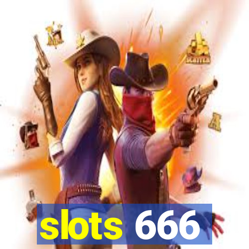 slots 666