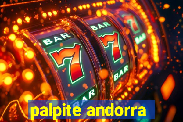 palpite andorra