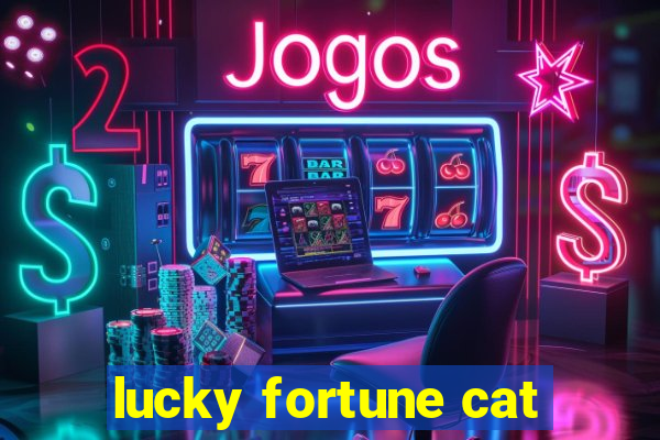 lucky fortune cat