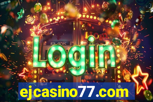 ejcasino77.com