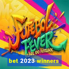 bet 2023 winners