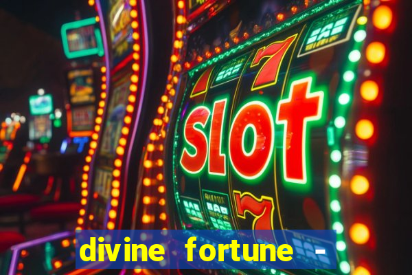 divine fortune - slots jackpot