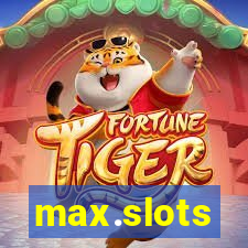 max.slots