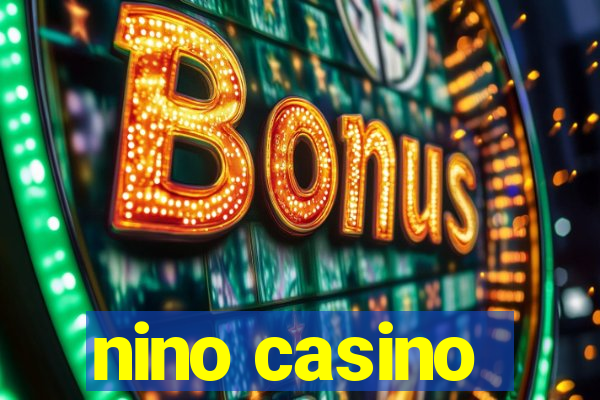 nino casino