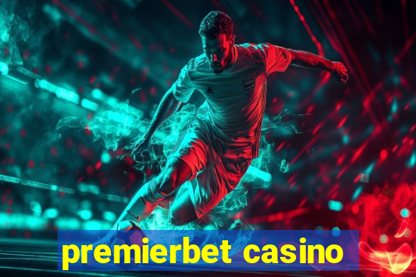 premierbet casino