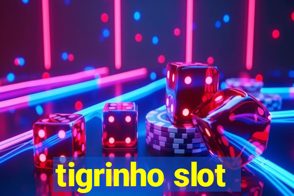 tigrinho slot