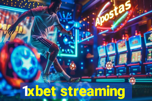 1xbet streaming