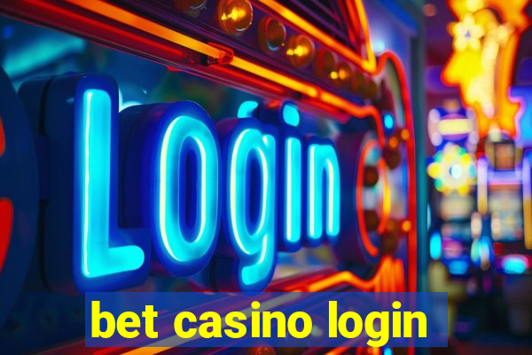 bet casino login