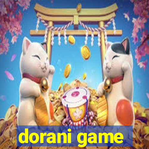 dorani game