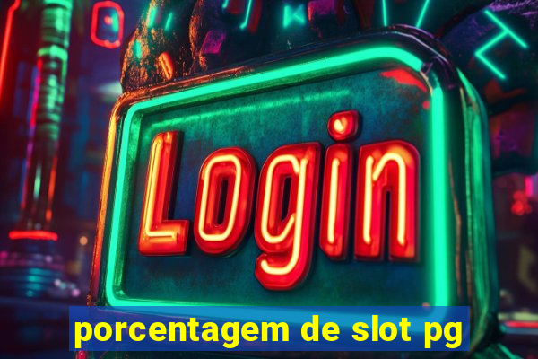 porcentagem de slot pg