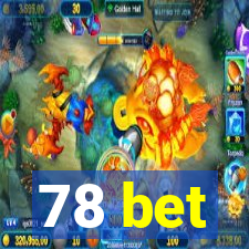 78 bet