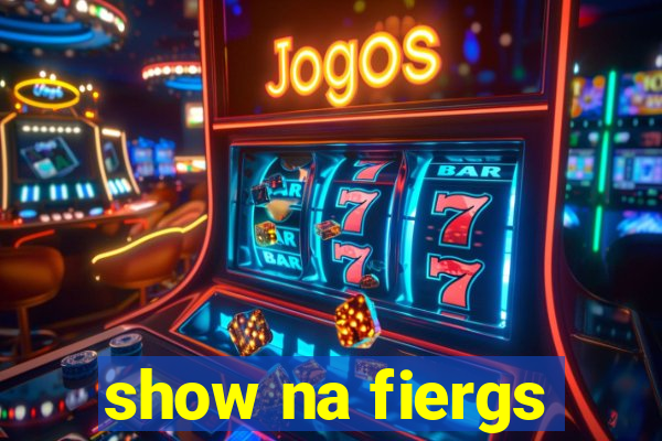 show na fiergs