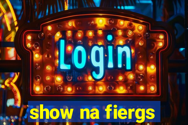 show na fiergs