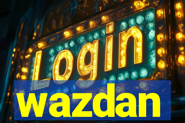 wazdan