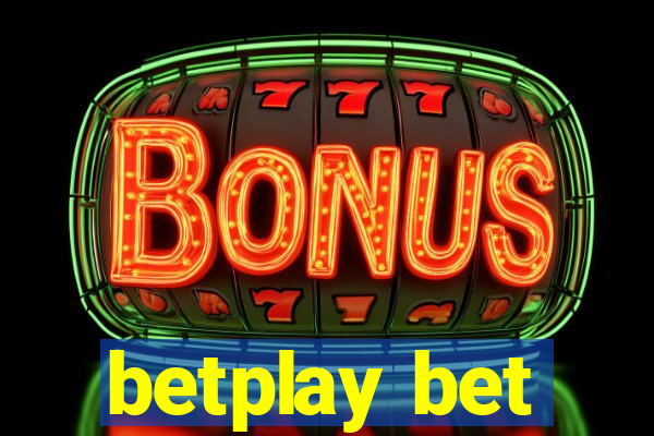 betplay bet