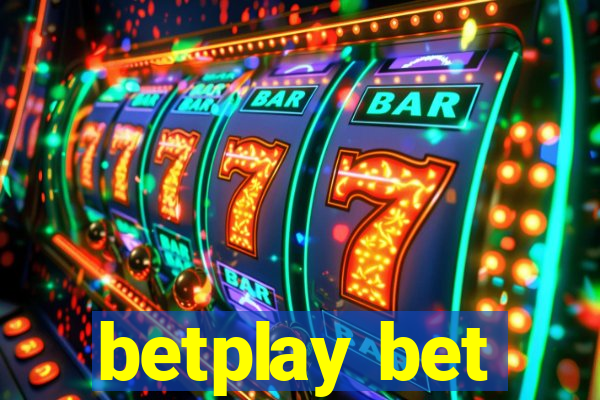 betplay bet