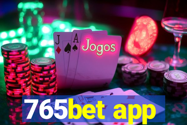 765bet app