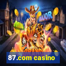 87.com casino