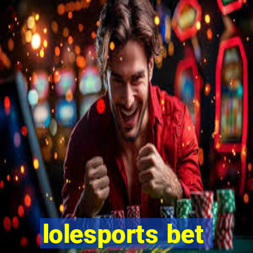 lolesports bet