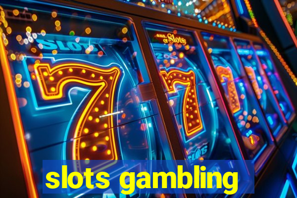 slots gambling