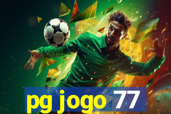 pg jogo 77