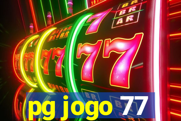 pg jogo 77