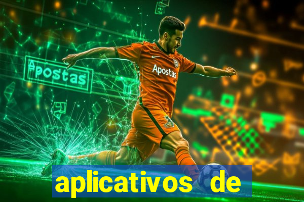 aplicativos de apostas de jogo