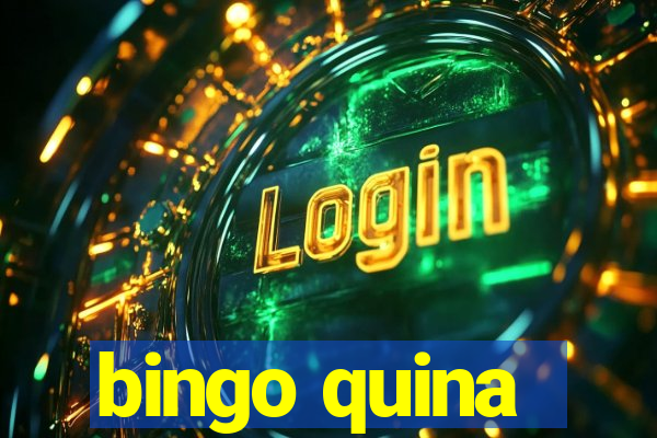 bingo quina