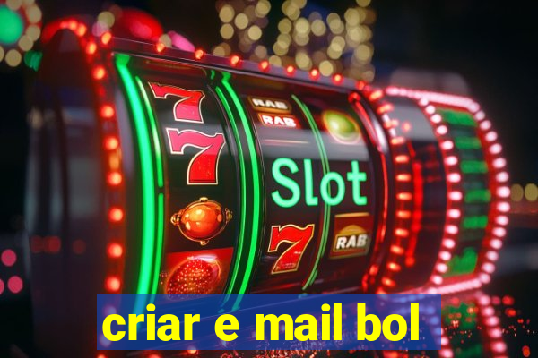 criar e mail bol