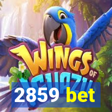 2859 bet