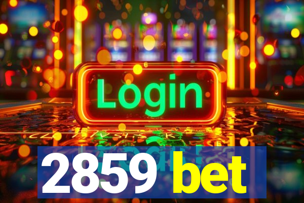 2859 bet