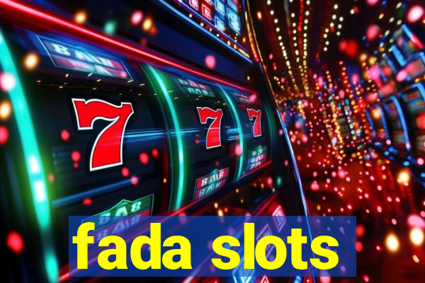 fada slots