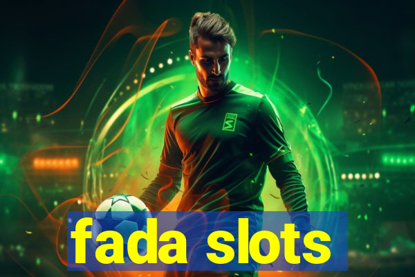 fada slots