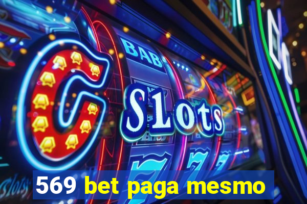 569 bet paga mesmo