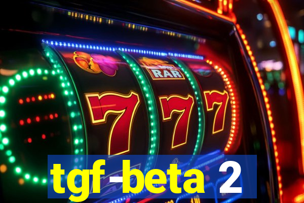 tgf-beta 2