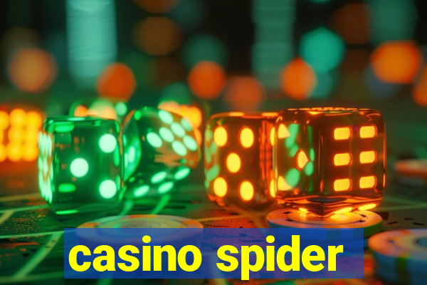 casino spider