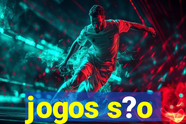 jogos s?o