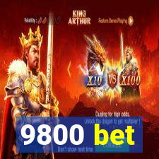 9800 bet