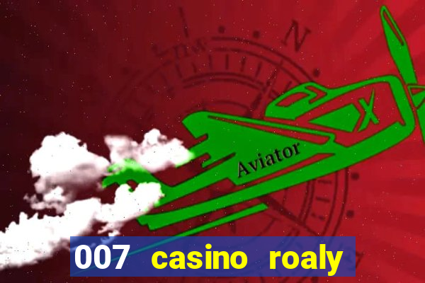 007 casino roaly torrent magnet