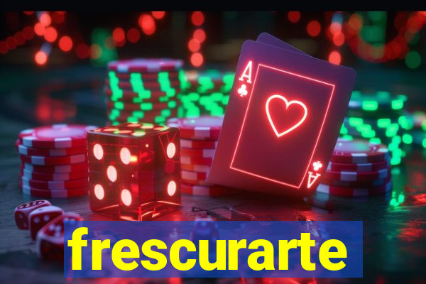 frescurarte