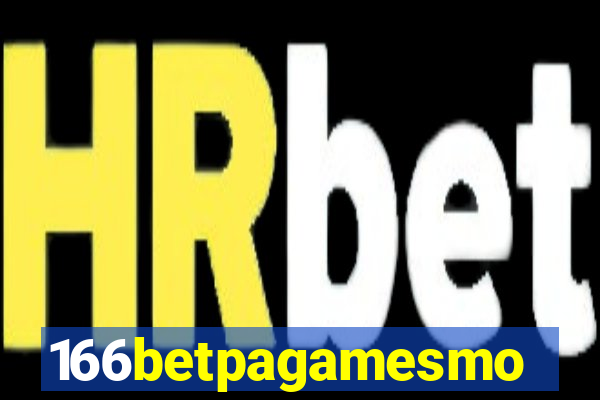 166betpagamesmo