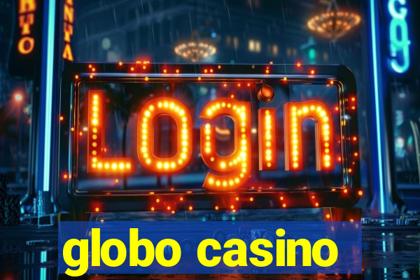 globo casino