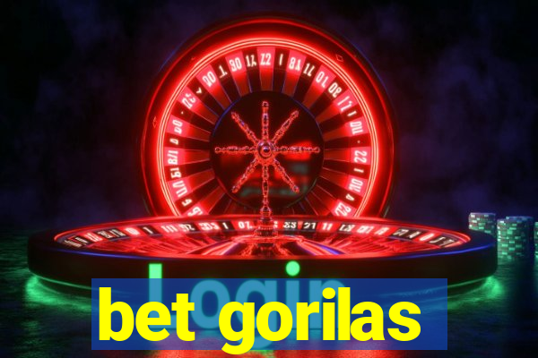 bet gorilas