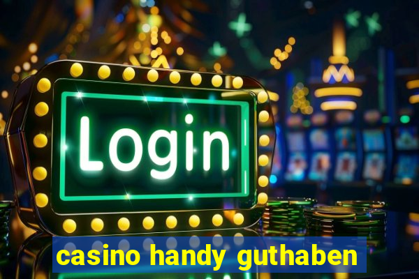 casino handy guthaben