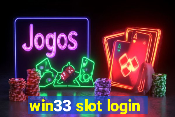 win33 slot login