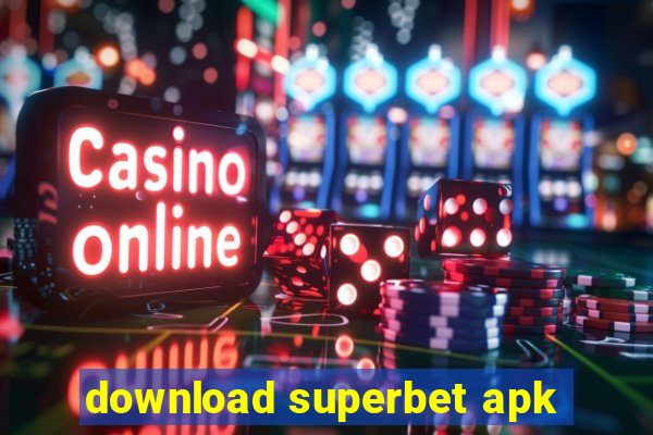 download superbet apk