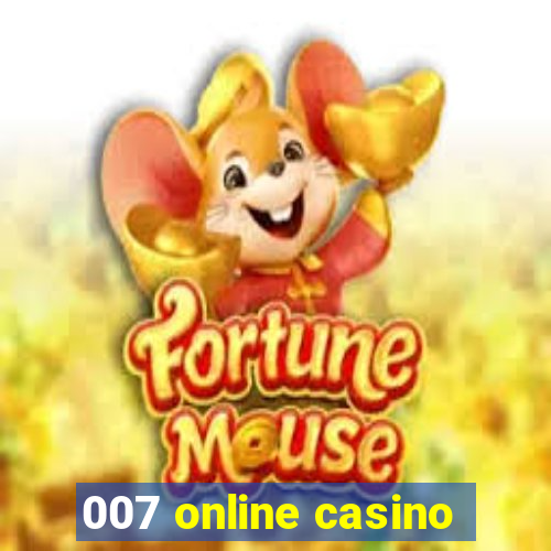 007 online casino