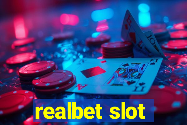 realbet slot