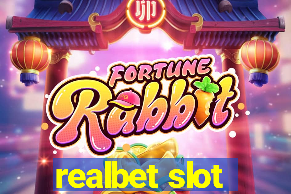 realbet slot