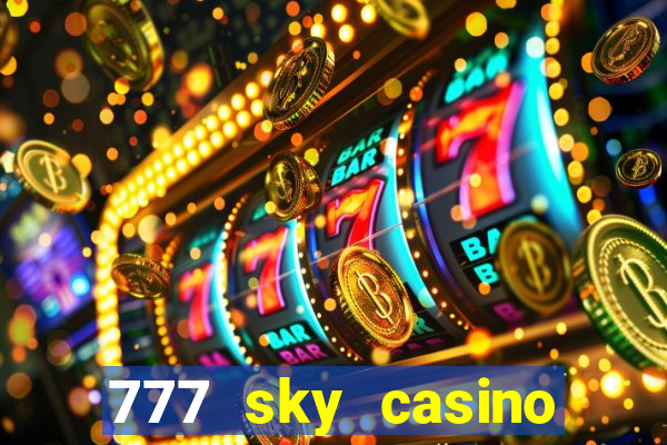 777 sky casino login app